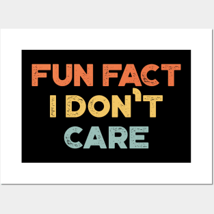 Fun Fact I Don't Care Sunset Funny Posters and Art